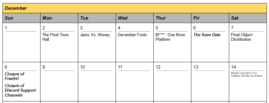 A calendar showing the daily events leading up to the closure of FreeSO.